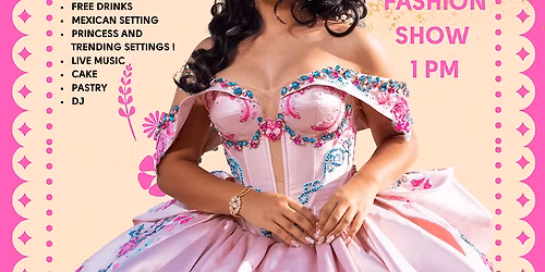 Quincea\u00f1era Charro Expo & FASHION SHOW