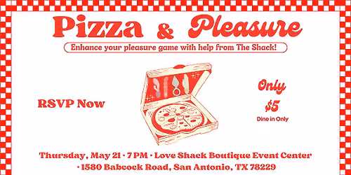 Pizza and Pleasure