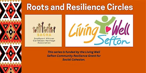 SACHA Roots & Resilience Circles - Roots and Cornrows