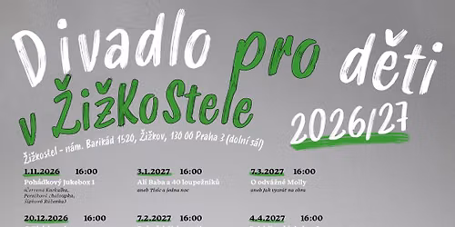 Divadlo pro d\u011bti v \u017di\u017ekostele 2026\/27