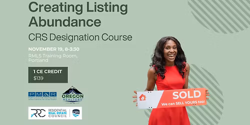 Creating Listing Abundance - CRS Designation Course \u2022 7.5 CE Credits