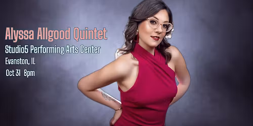 Alyssa Allgood Quintet: Live at Studio5