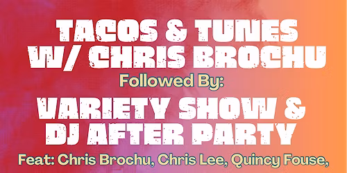 Chris Brochu Sat 7:30 PM Meet & Greet