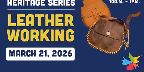 Heritage Series \u2013 Leather Working