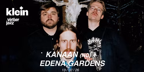 Kanaan + Edena Gardens | Vinterjazz 2026