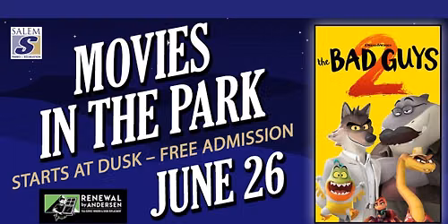 Movies in the Park: The Bad Guys 2