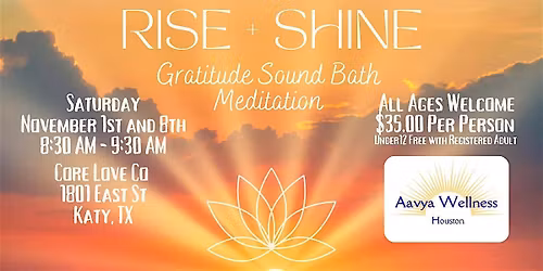 Rise + Shine Sound Bath Meditation