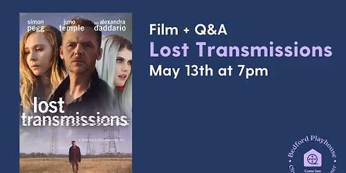 Film + Q&A: Lost Transmissions