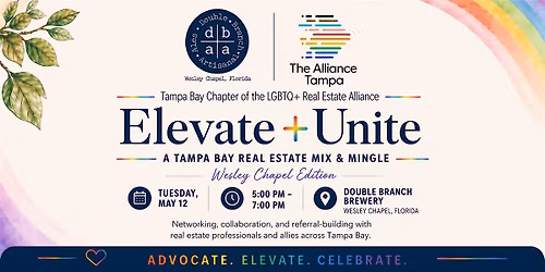 Elevate + Unite: LGBTQ+ Real Estate Alliance Mix & Mingle