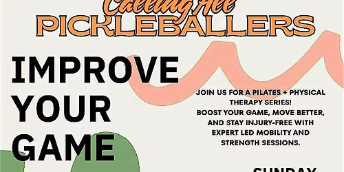 Physical Therapy + Pilates  Workshop for Pickleball