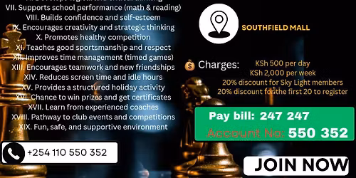 Sky light chess club holiday camp