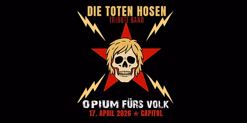 DIE TOTE HOSEN Tribute \u2013 Opium f\u00fcrs Volk