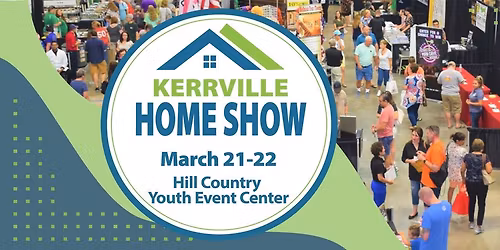 Kerrville Home Show 