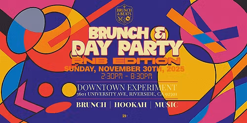 Brunch & Beats: RnB Edition Brunch & Day Party inside Downtown Experiment