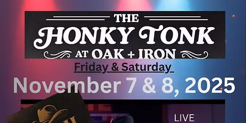 Josh Johnston @The Honky Tonk at Oak + Iron