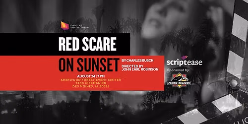 Scriptease: Red Scare on Sunset by Charles Busch