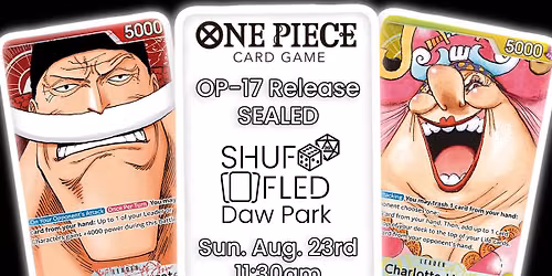 [Shuffled Daw Park] - OP-17 SEALED Pre-Release  *Booster Box Door Prize*