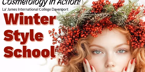 Winter Style School: Cosmetology in Action!