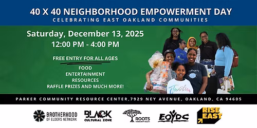 40x40 Neighborhood Empowerment Day