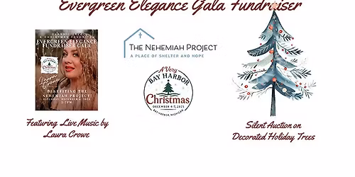 Evergreen Elegance Gala Fundraiser for The Nehemiah Project