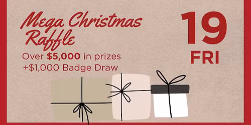 Mega Christmas Raffle