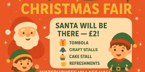 Christmas Fair, with Santa's Grotto