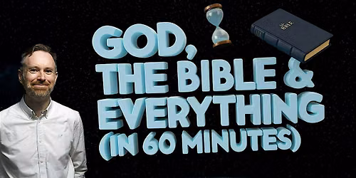 God, The Bible And everything (In 60 Minutes) With James Cary