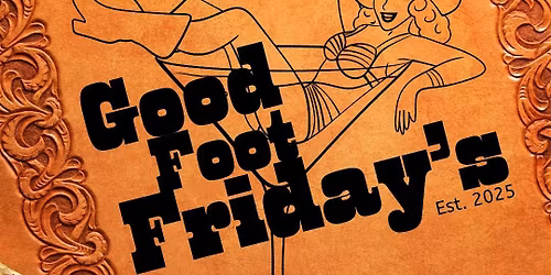 Good Foot Fridays: Thanksgiving Bash
