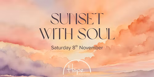 Sunset with Soul