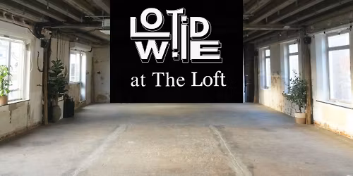 Lowtide at The Loft