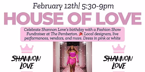 House of Love - Runway Fundraiser Show