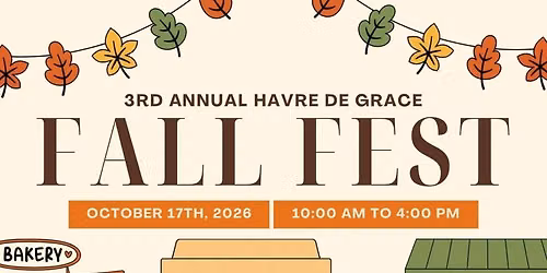 3rd Annual Havre de Grace Fall Fest \ud83e\udde1