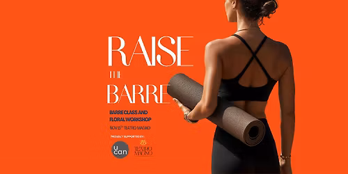 Raise the Barre Wellness Fundraiser