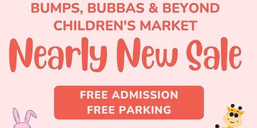 Bumps, Bubbas & Beyond Childrens Nearly New Sale