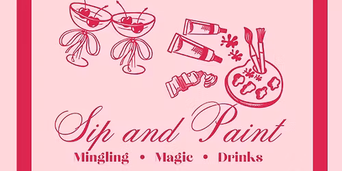 Sip and Paint🍷🎨