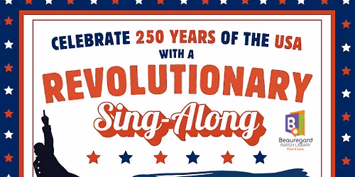 BPL: 250 Years of the USA - Revolutionary Sing-Along