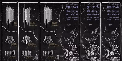 Nature Morte + \u00c6theria Conscientia + Gravats \u2022 \u00e0 l'Uzine