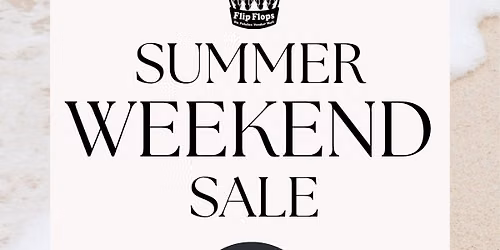Summer Weekend Sales \ud83d\udecd\ufe0f\u2600\ufe0f