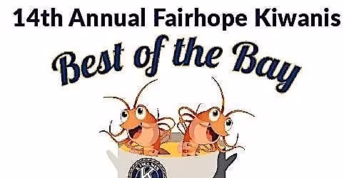 14th Annual Fairhope Kiwanis Best of the Bay Gumbo Championship