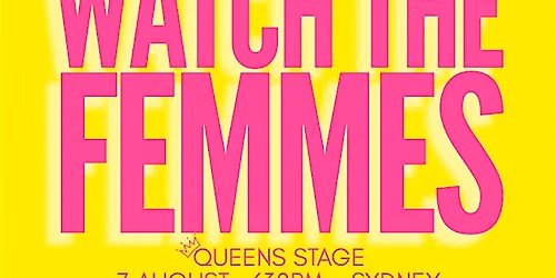 WATCH THE FEMMES - TDFF - SYDNEY
