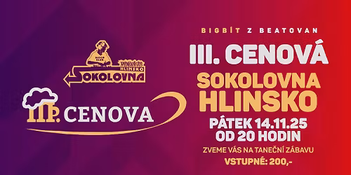 \ufe0f\ud83c\udfb8\ud83d\udd25\ud83c\udf7a III. Cenov\u00e1 \/ tane\u010dn\u00ed z\u00e1bava v Sokolovn\u011b \/ 14. 11. 25