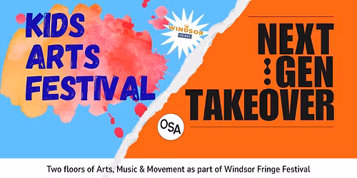 Kids Arts Festival / Next Gen Takeover