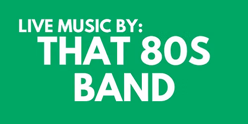Live Music by That 80s Band