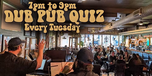 Dub Pub Quiz!