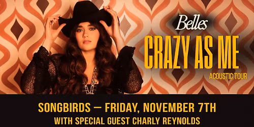 BELLES with special guest Charly Reynolds
