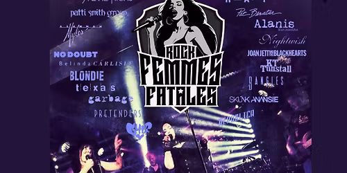 Rock Femmes Fatales > Celebrating the brilliance of female-fronted rock artists through the ages