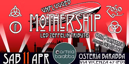 Mothership Unplugged! Osteria Barabba (PD)