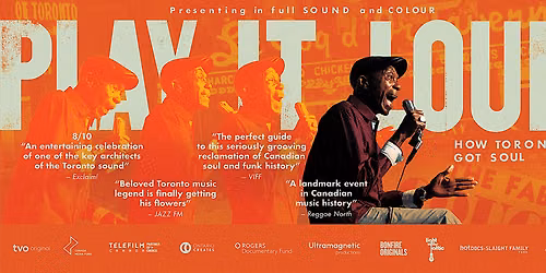 Niaflix: A Special Screening of Play It Loud! How Toronto Got Soul