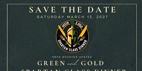 RBHS Booster Club Hosts 3rd Annual Green and Gold Spartan Class Dinner 