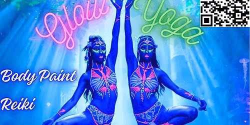 \u2728 Glow in the Dark Healing Yoga Experience \u2728